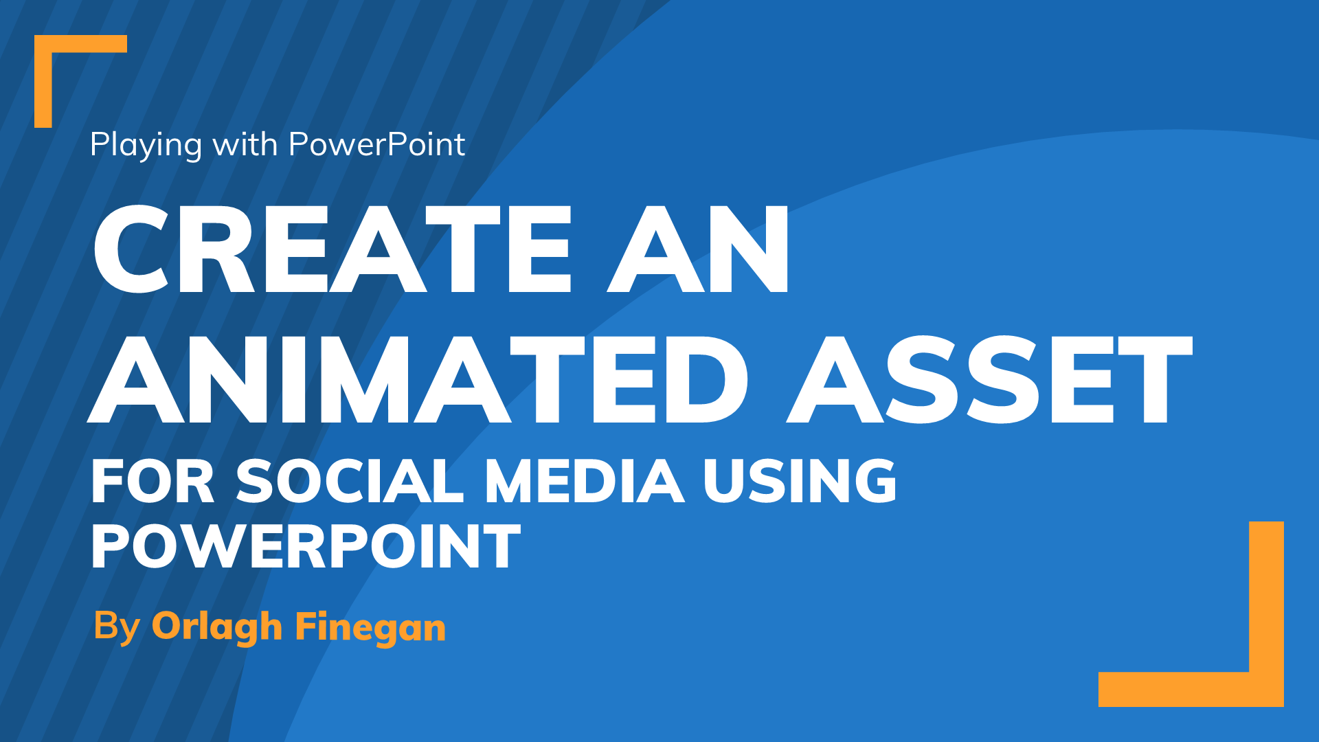 Playing with PowerPoint | Celebrating St. Patrick's Day | Orlagh Finegan